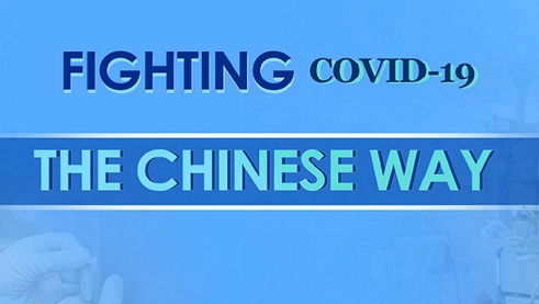 Fighting COVID-19, the Chinese way